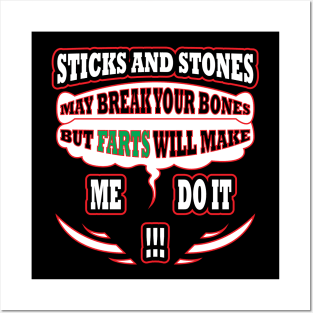 Sticks and Stones and Fart Joke Posters and Art